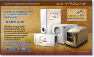 Real Dry custom promo piece - Santa Fe dehumidifiers